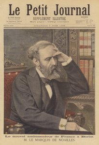Der Marquis de Noailles, der neue französische Botschafter in Berlin